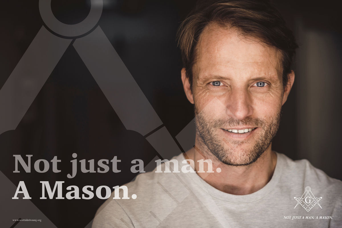 Not just a man. A mason. campaign ad